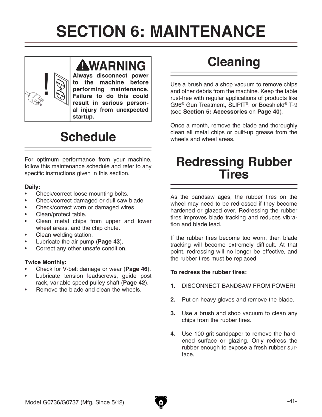 Grizzly G0736 owner manual Maintenance, Schedule, Cleaning, Redressing Rubber Tires 