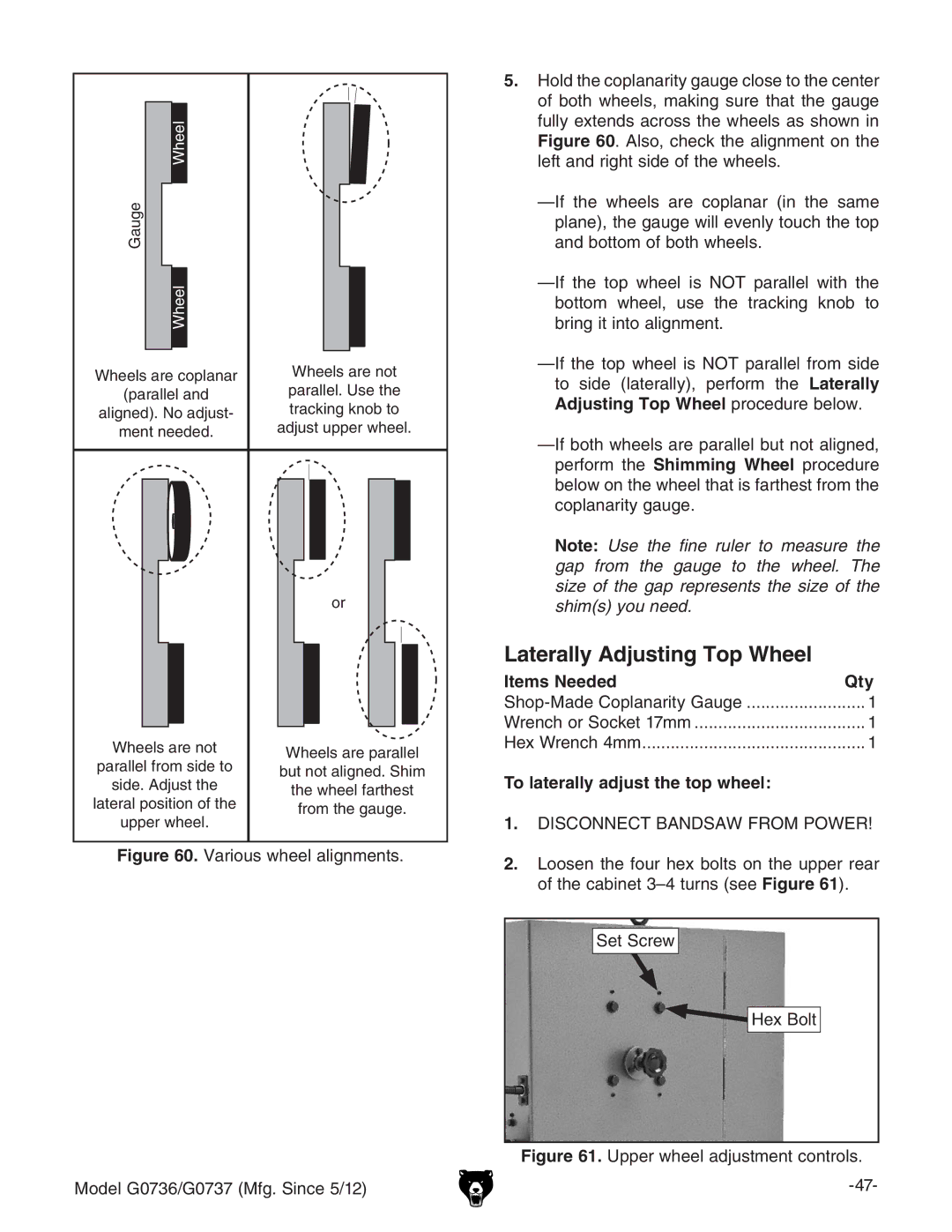 Grizzly G0736 owner manual Laterally Adjusting Top Wheel, To laterally adjust the top wheel 