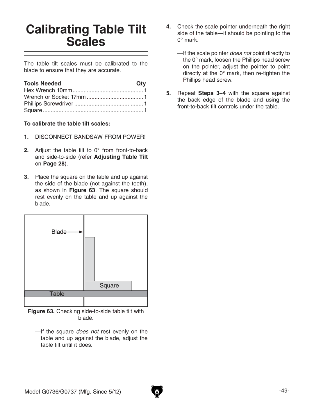 Grizzly G0736 owner manual Calibrating Table Tilt Scales, To calibrate the table tilt scales 