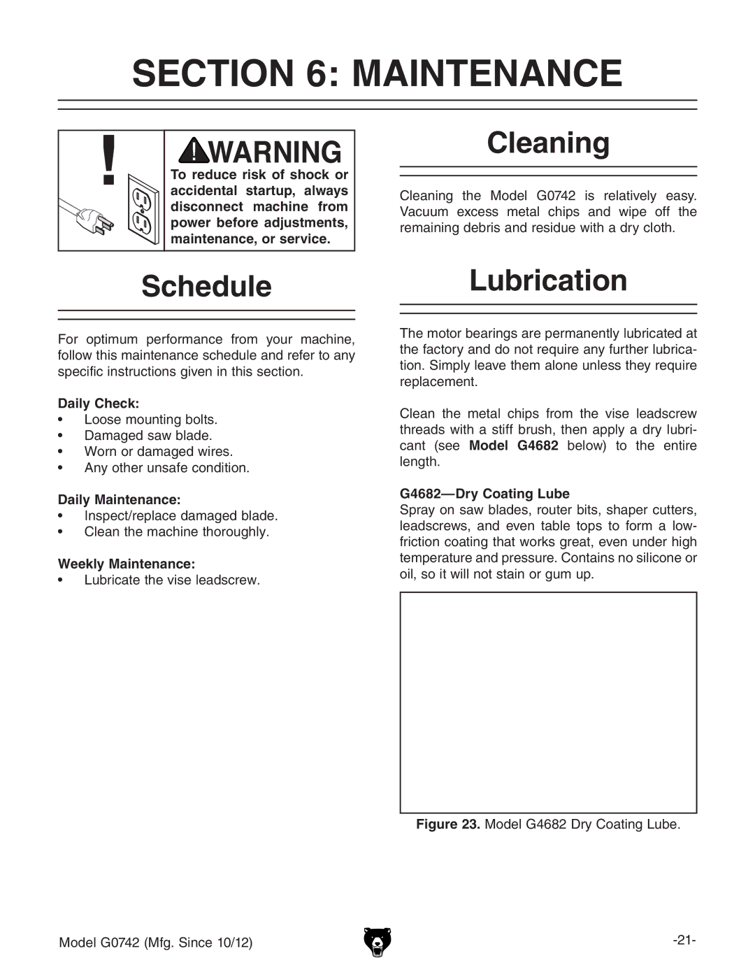 Grizzly G0742 owner manual Maintenance, Schedule, Cleaning, Lubrication 