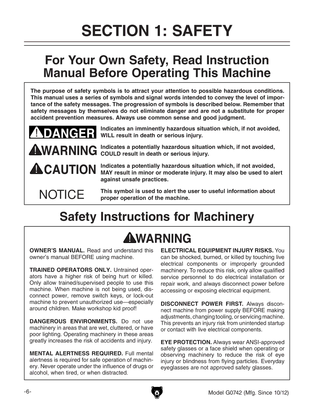 Grizzly G0742 owner manual Safety Instructions for Machinery, Trained Operators ONLY.JcigVcZYdeZg 