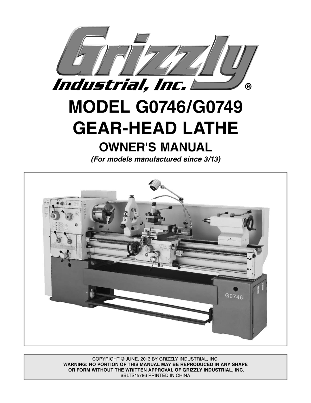 Grizzly g0749, g0746 owner manual GEAR-HEAD Lathe 