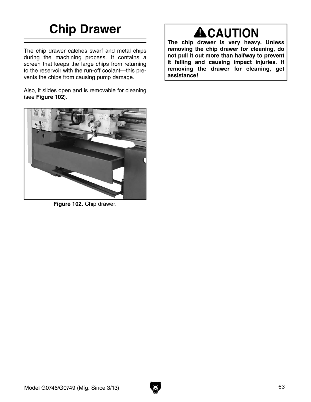 Grizzly g0749, g0746 owner manual Chip Drawer, Chip drawer Model G0746/G0749 Mfg. Since 3/13 