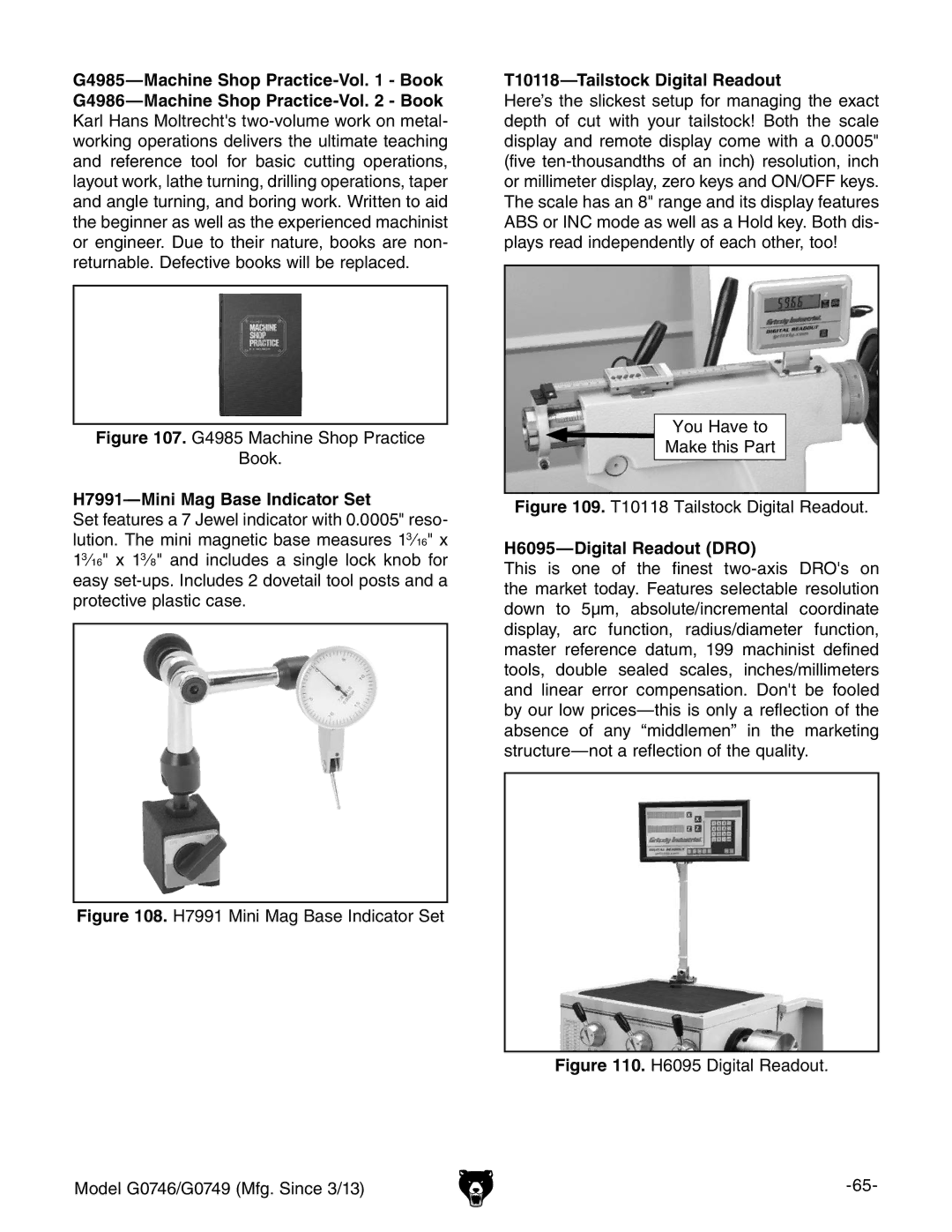 Grizzly g0749, g0746 H7991-Mini Mag Base Indicator Set, T10118-Tailstock Digital Readout, H6095-Digital Readout DRO 