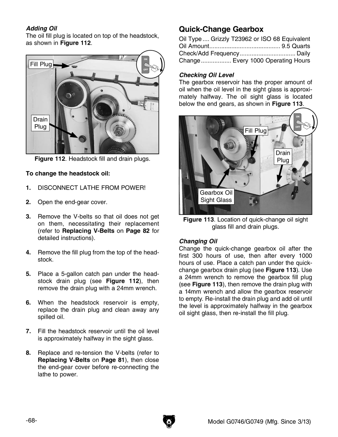 Grizzly g0746, g0749 owner manual Quick-Change Gearbox, To change the headstock oil 