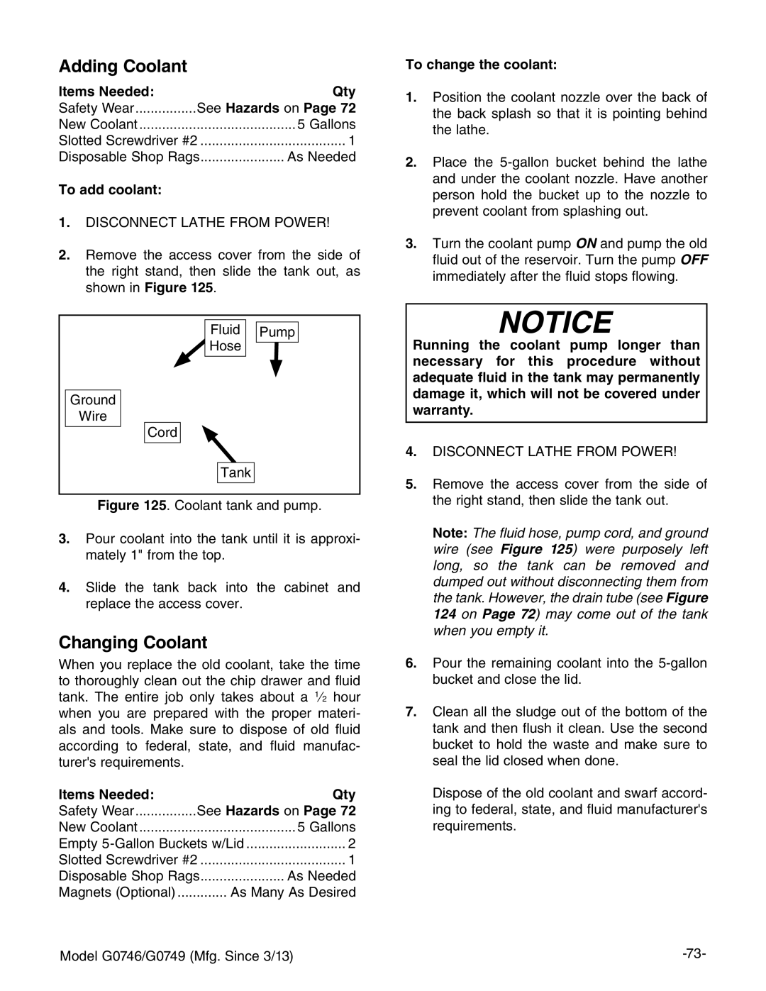 Grizzly g0749, g0746 owner manual Adding Coolant, Changing Coolant, See Hazards on, To add coolant, To change the coolant 