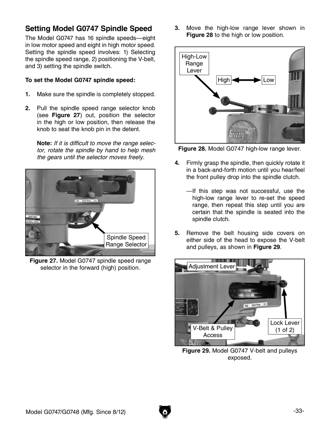 Grizzly G0747 and G0748 owner manual Setting Model G0747 Spindle Speed, To set the Model G0747 spindle speed 