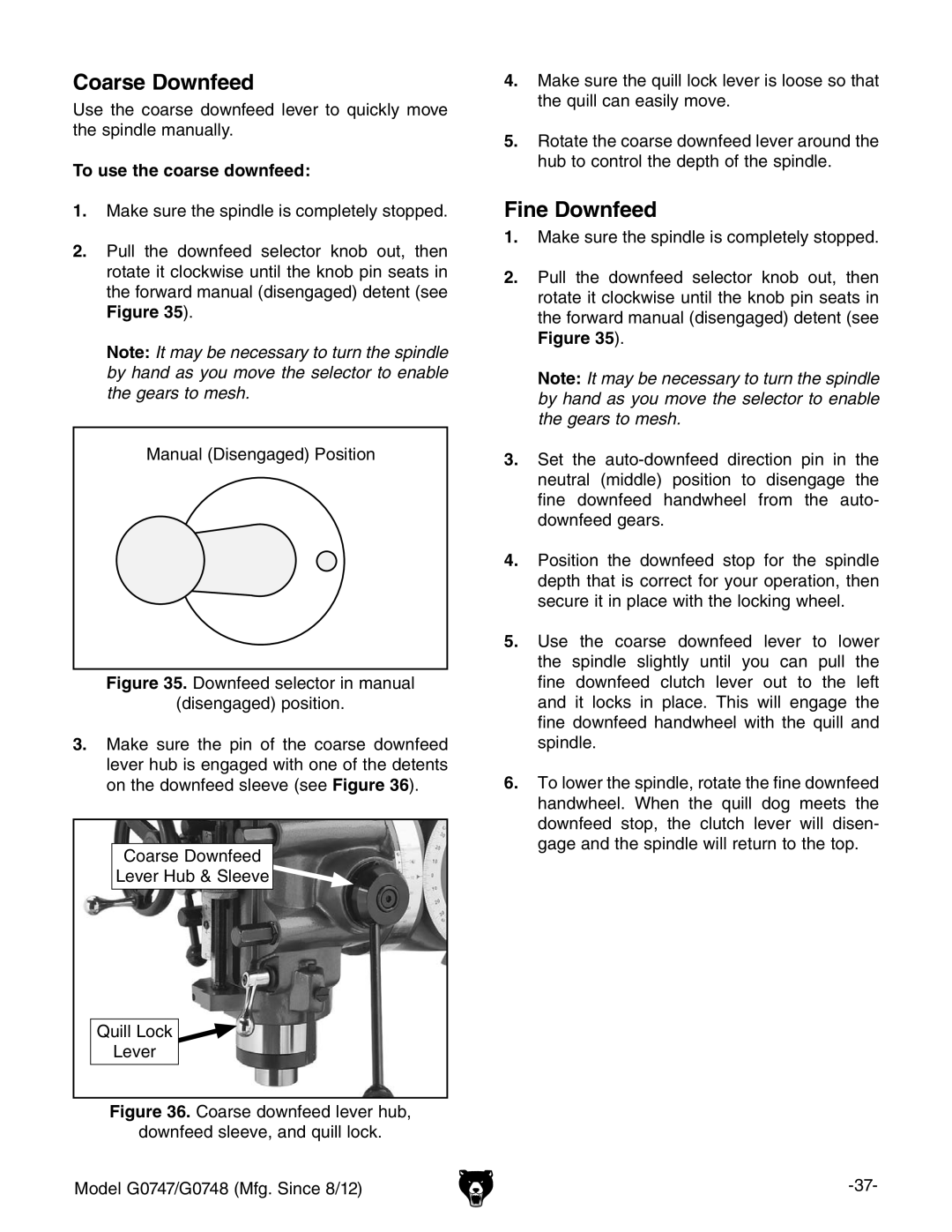 Grizzly G0747 and G0748 owner manual Coarse Downfeed, Fine Downfeed, To use the coarse downfeed 