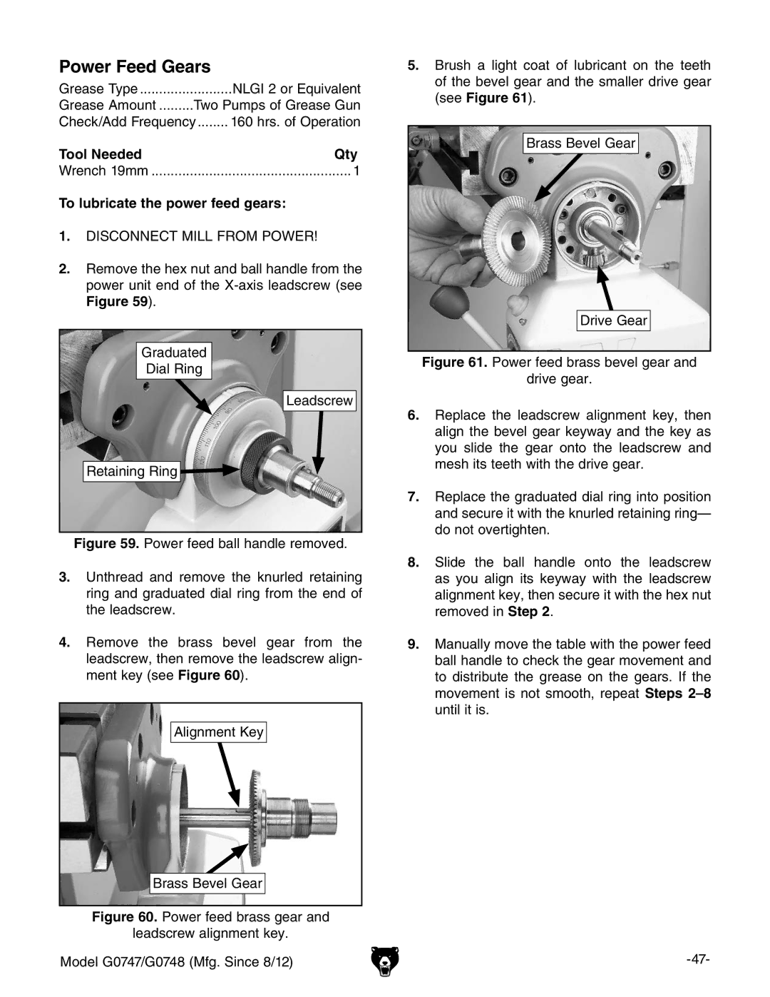 Grizzly G0747 and G0748 owner manual Power Feed Gears, To lubricate the power feed gears 