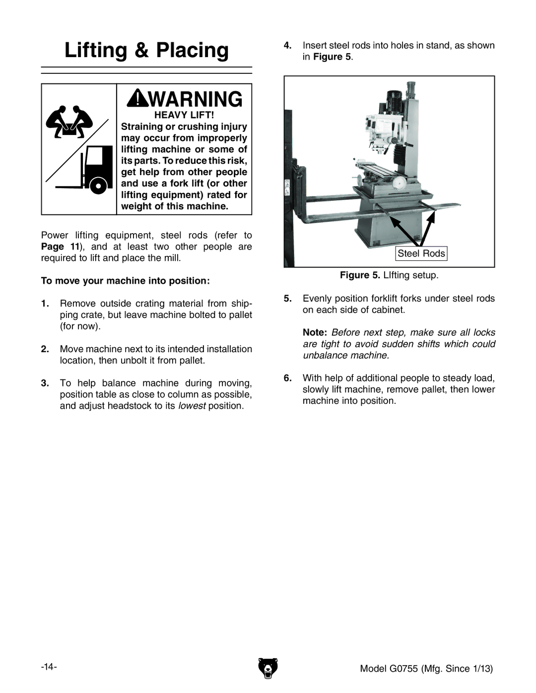 Grizzly G0755 owner manual Lifting & Placing, To move your machine into position 