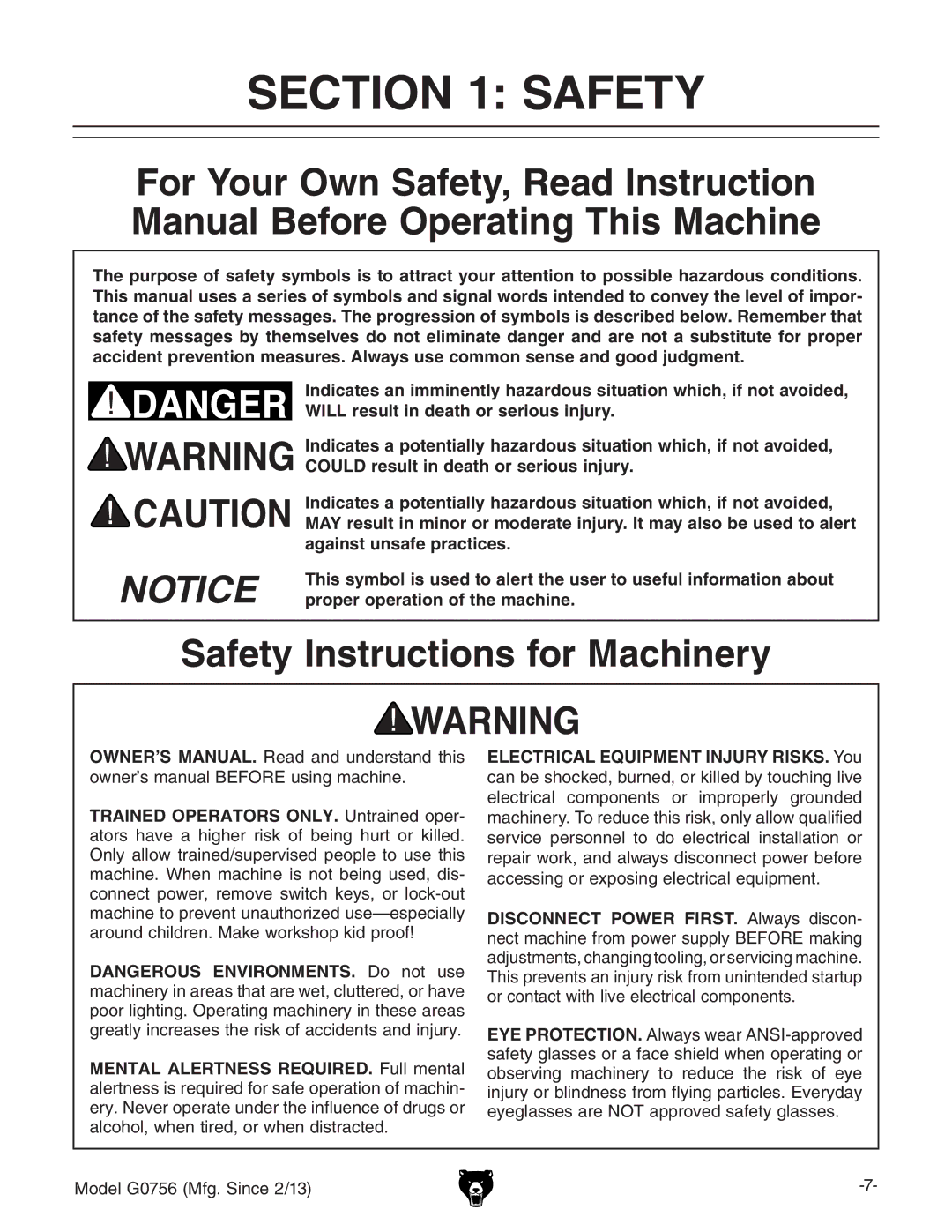 Grizzly G0756 owner manual Safety Instructions for Machinery 