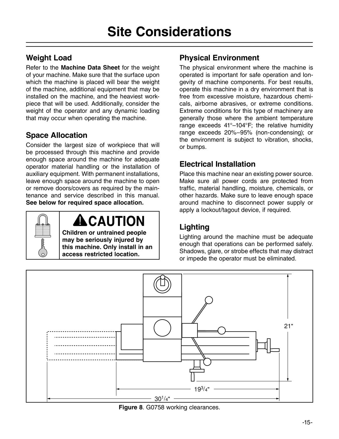 Grizzly G0758 owner manual Site Considerations 