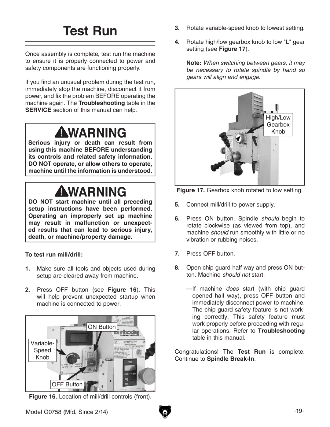 Grizzly G0758 owner manual Test Run 