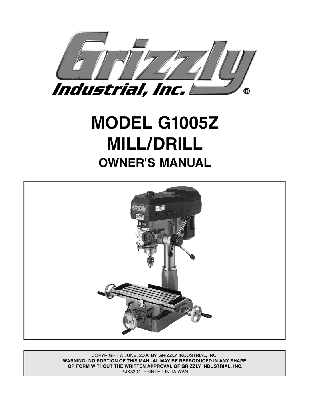 Grizzly owner manual Model G1005Z MILL/DRILL 