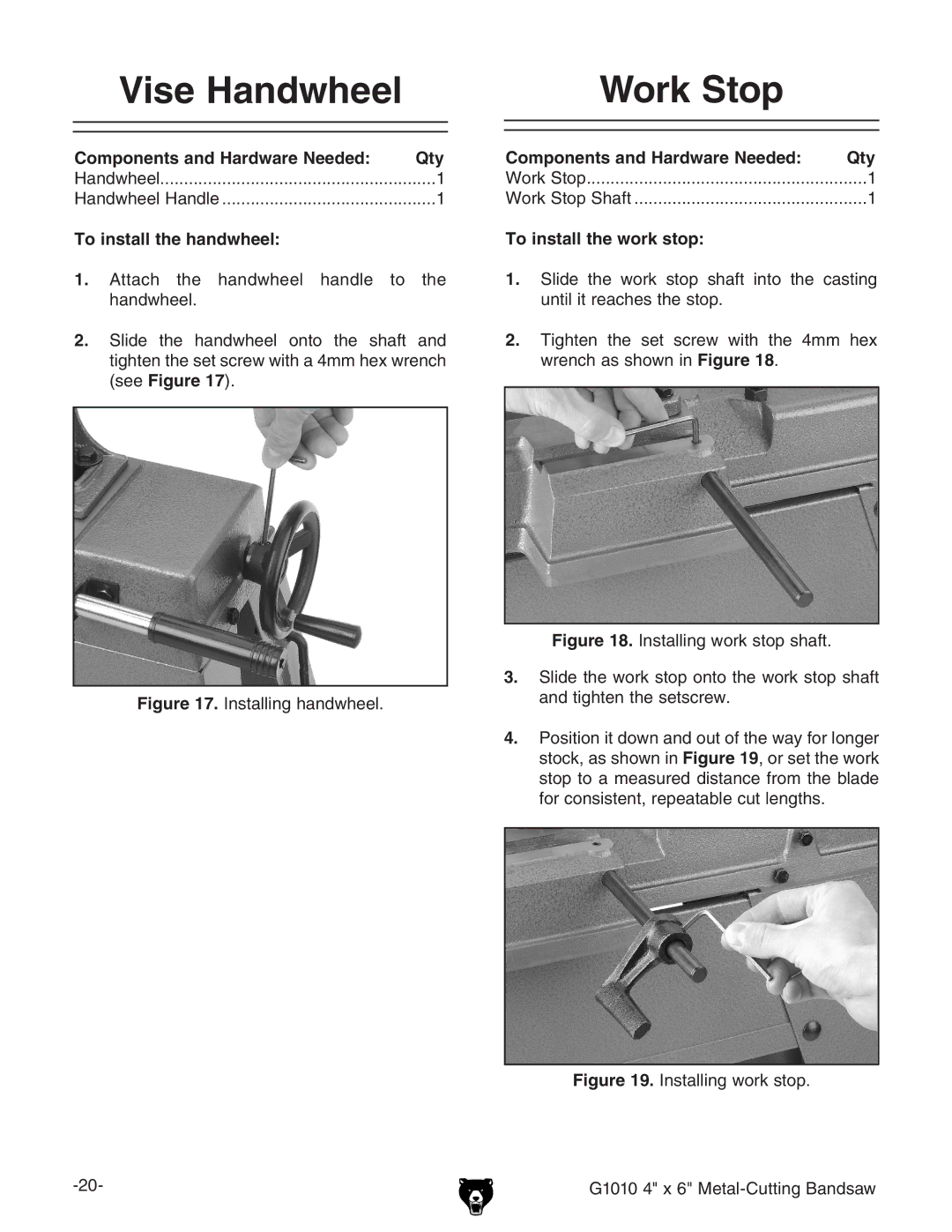 Grizzly G1010 instruction manual Vise Handwheel, Work Stop, To install the handwheel, To install the work stop 