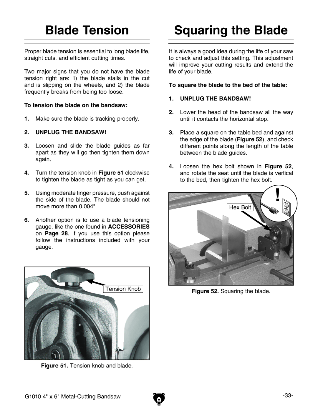 Grizzly G1010 instruction manual Blade Tension Squaring the Blade, To tension the blade on the bandsaw 