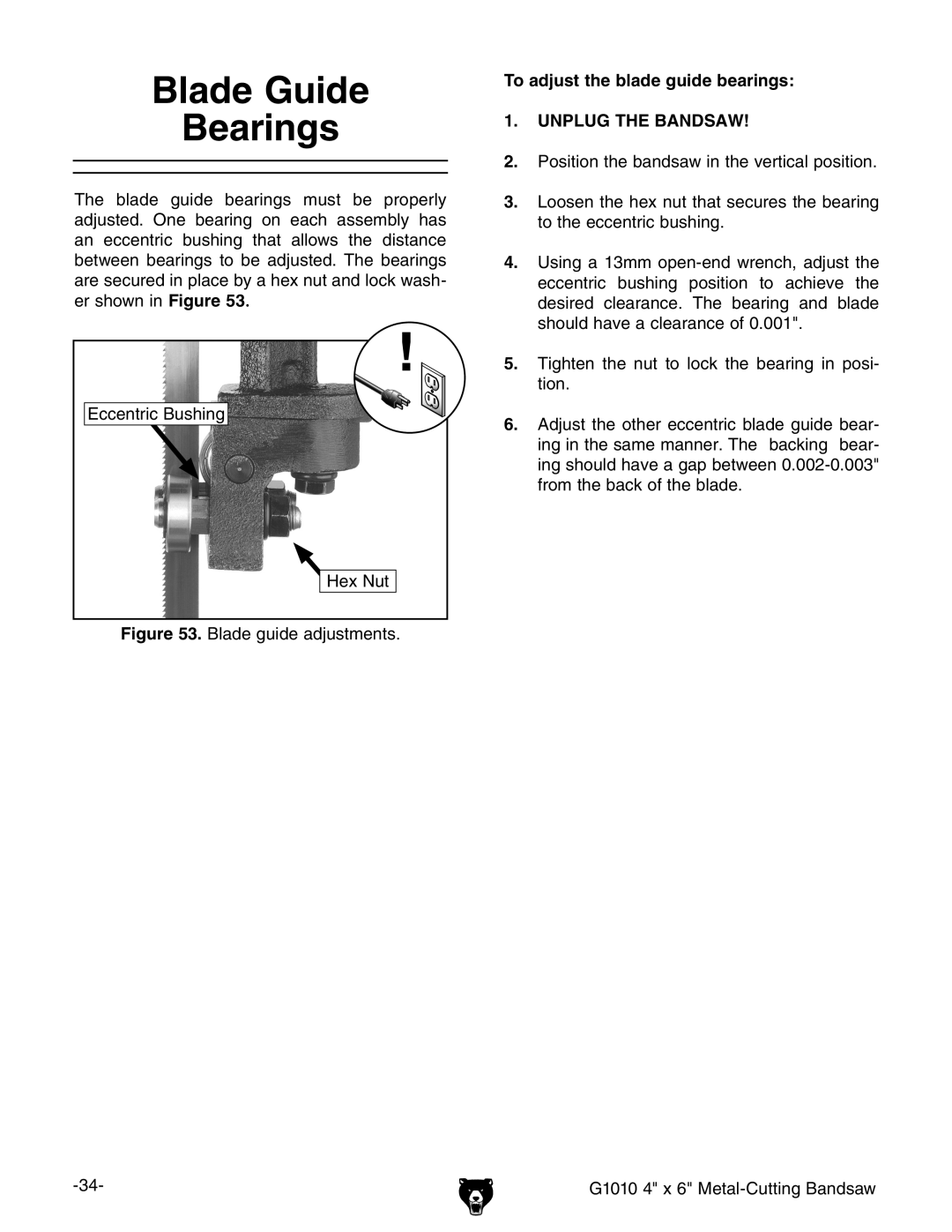 Grizzly G1010 instruction manual Blade Guide Bearings, To adjust the blade guide bearings 