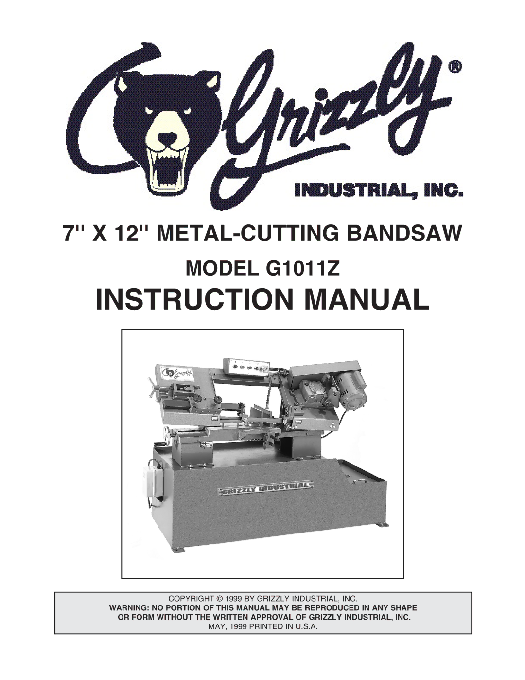 Grizzly G1011Z instruction manual METAL-CUTTING Bandsaw 