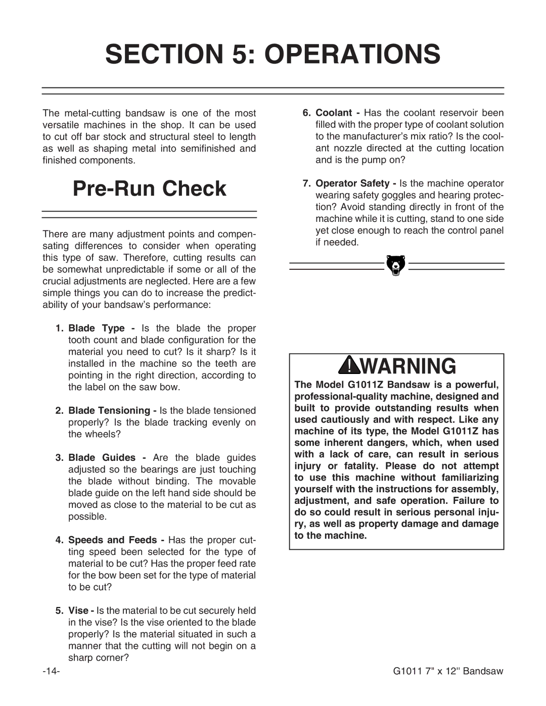 Grizzly G1011Z instruction manual Operations, Pre-Run Check 