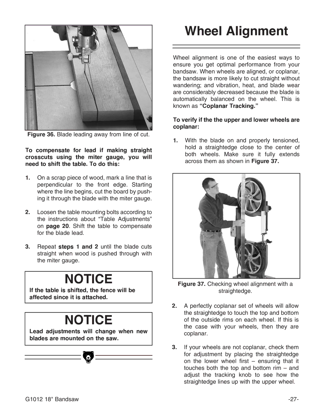 Grizzly G1012 instruction manual Wheel Alignment, To verify if the the upper and lower wheels are coplanar 