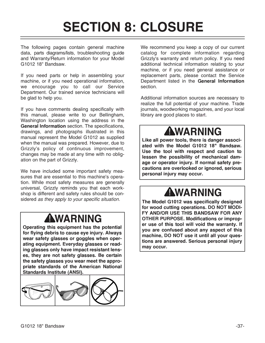 Grizzly G1012 instruction manual Closure 