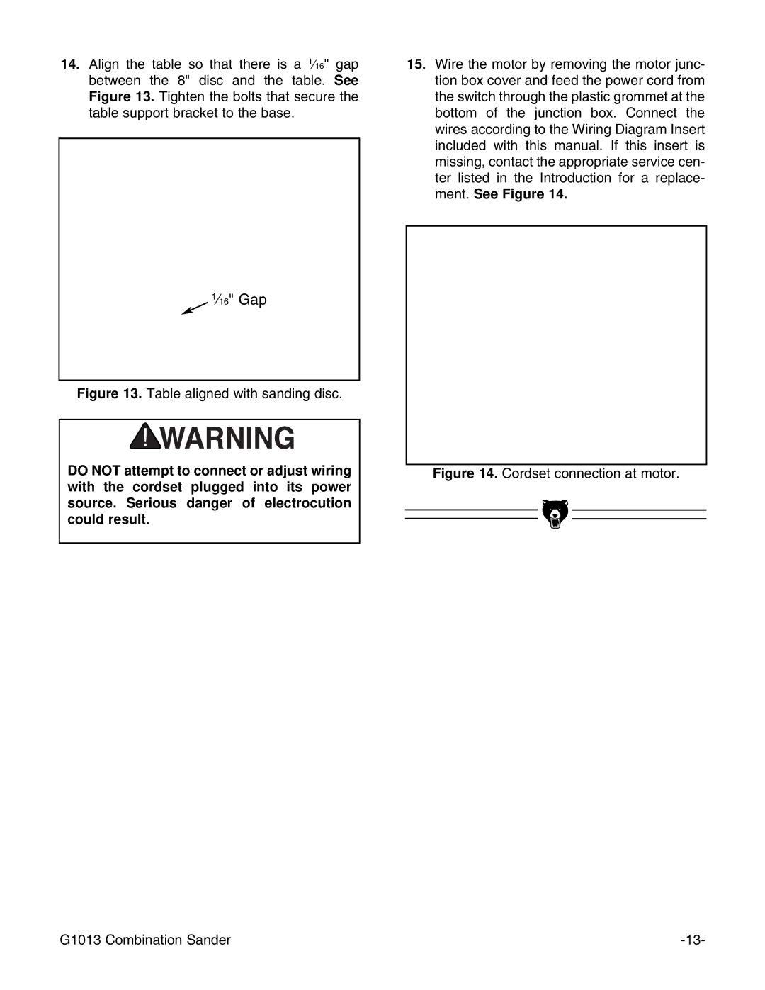 Grizzly G1013 instruction manual ⁄16 Gap 