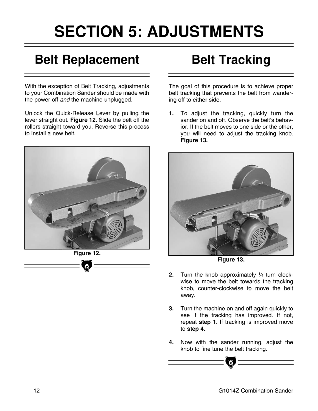 Grizzly G1014Z instruction manual Adjustments, Belt Replacement Belt Tracking 