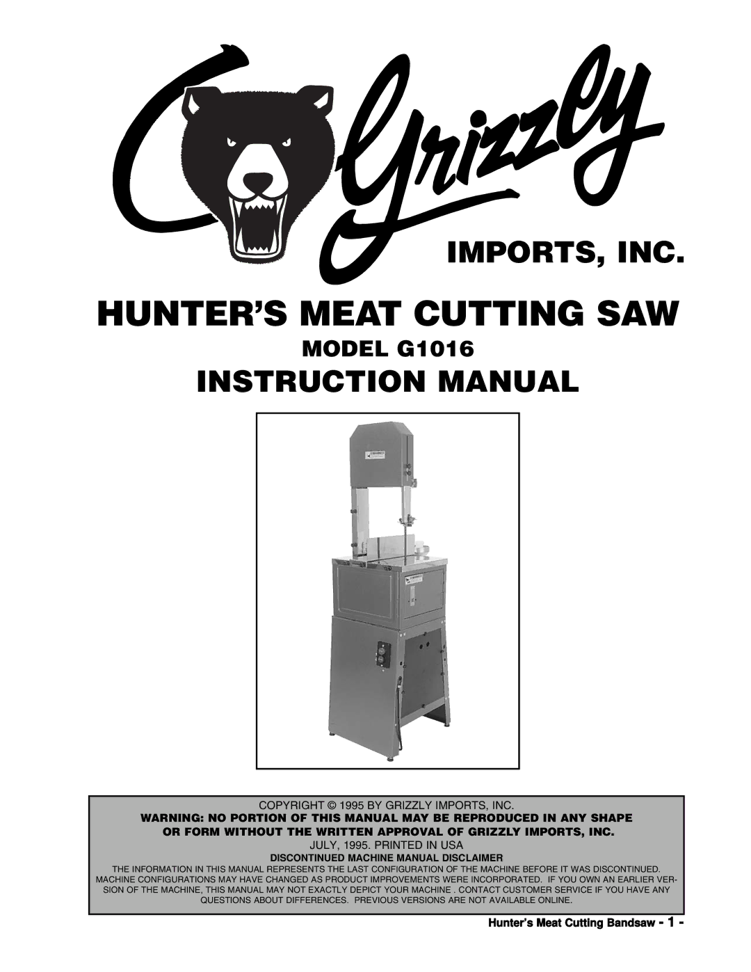 Grizzly G1016 instruction manual HUNTER’S Meat Cutting SAW 