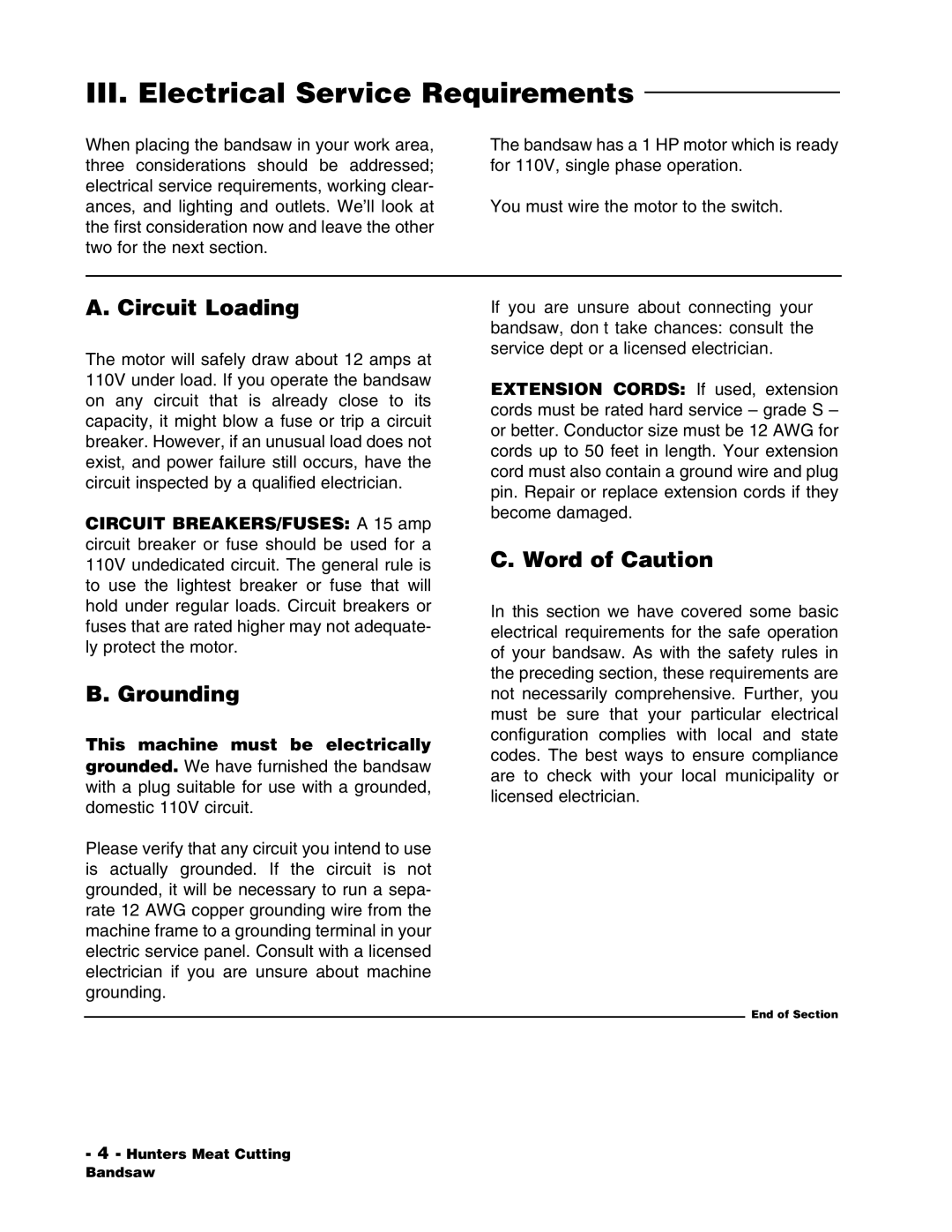 Grizzly G1016 instruction manual III. Electrical Service Requirements, Circuit Loading, Grounding, Word of Caution 