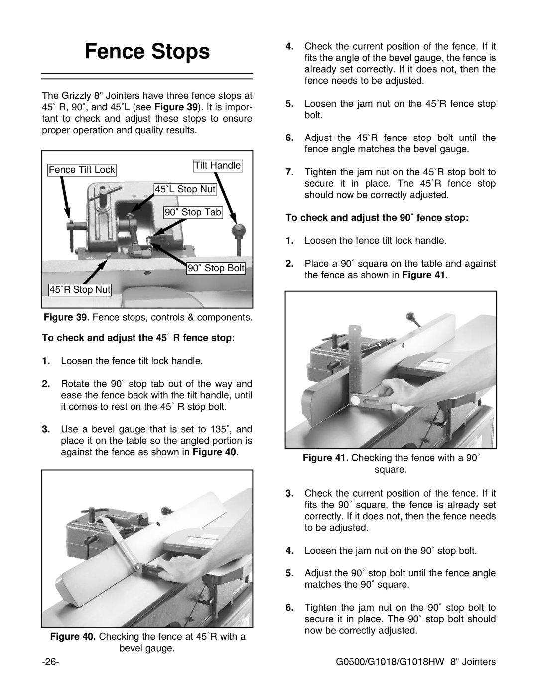 Grizzly G1018HW Fence Stops, To check and adjust the 45˚ R fence stop, To check and adjust the 90˚ fence stop 