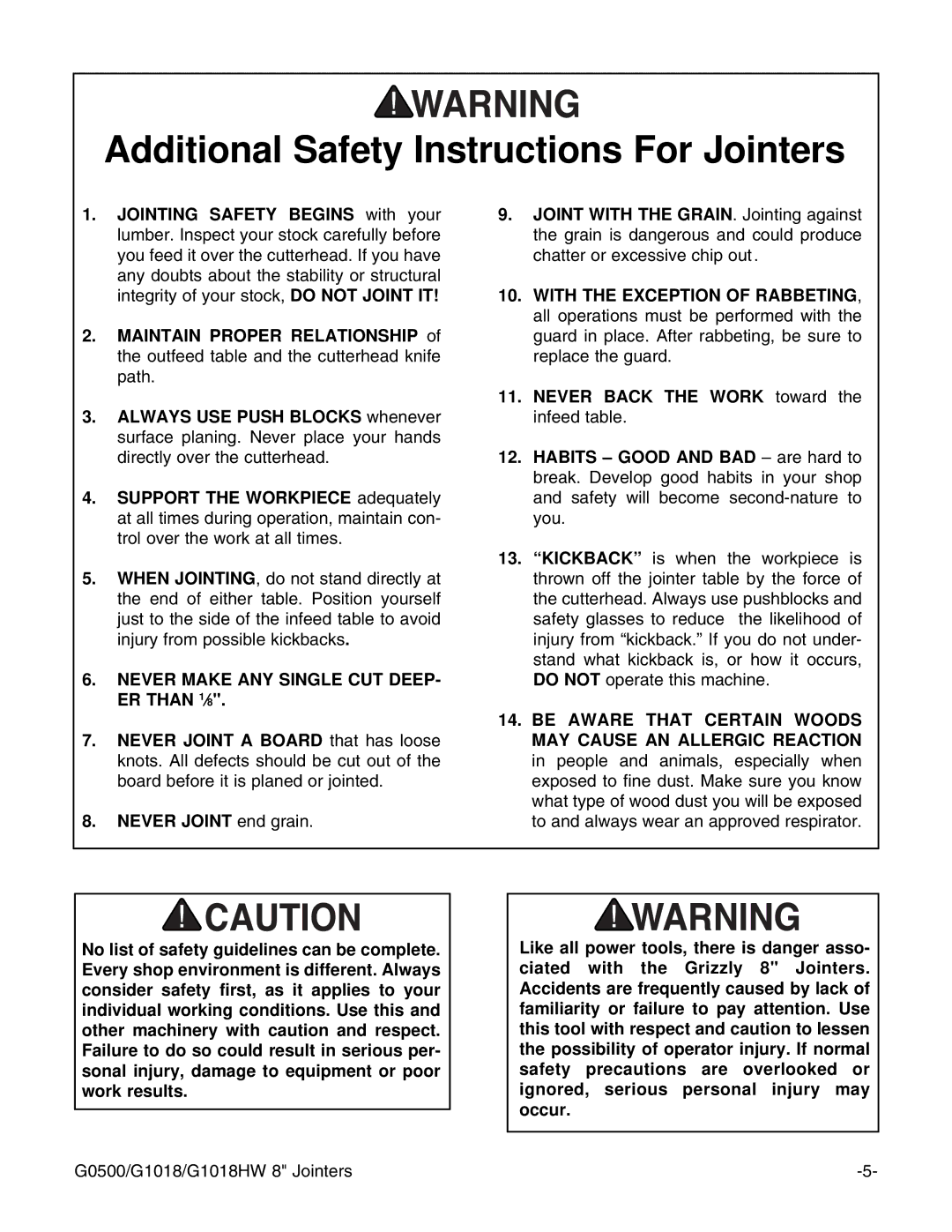 Grizzly G1018HW instruction manual Additional Safety Instructions For Jointers, Never Joint end grain 