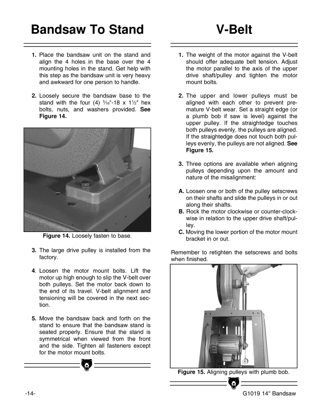 Grizzly instruction manual Bandsaw To Stand Belt, Aligning pulleys with plumb bob G1019 14 Bandsaw 