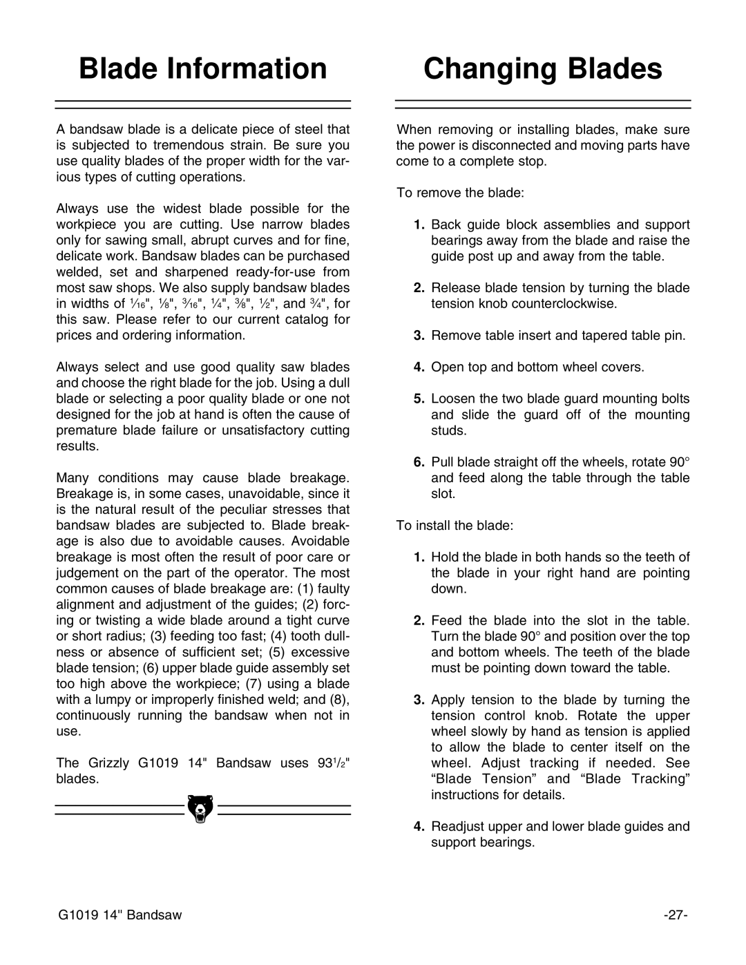 Grizzly G1019 instruction manual Blade Information, Changing Blades 