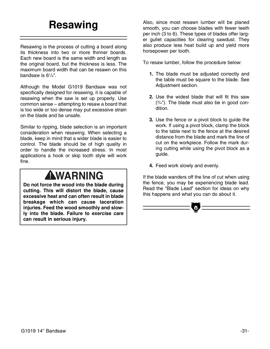 Grizzly G1019 instruction manual Resawing 