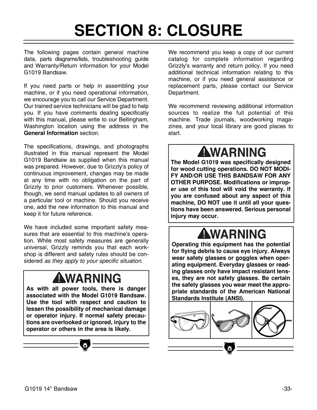 Grizzly G1019 instruction manual Closure 