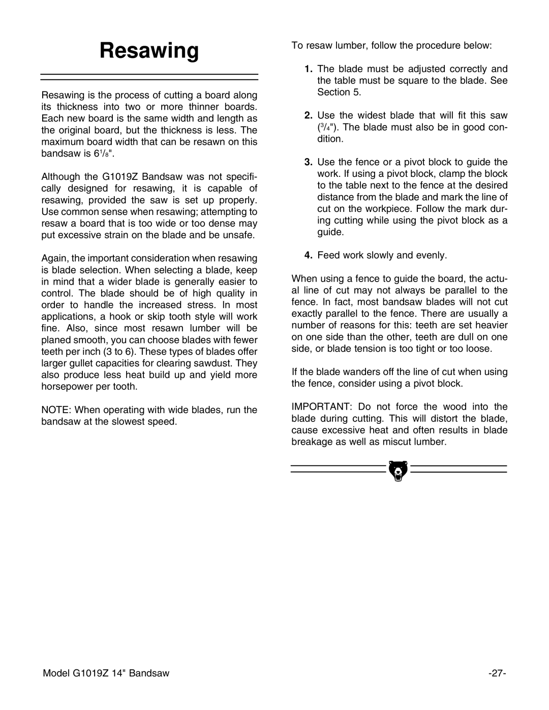 Grizzly G1019Z instruction manual Resawing 