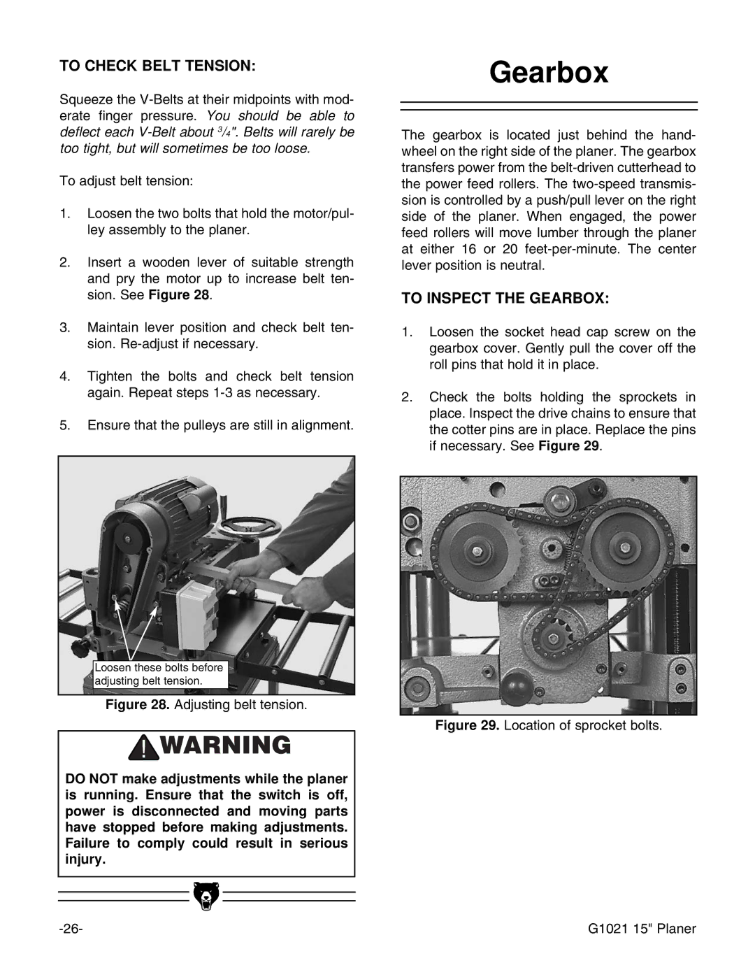 Grizzly G1021 instruction manual To Check Belt Tension, To Inspect the Gearbox 