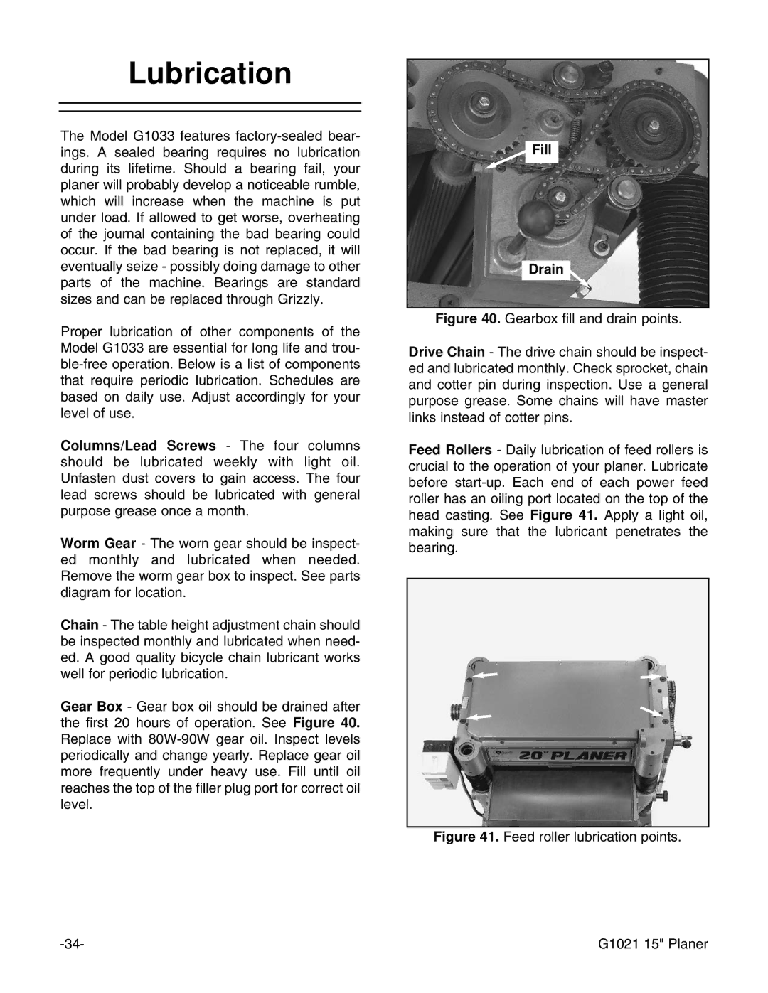 Grizzly G1021 instruction manual Lubrication, Fill Drain 