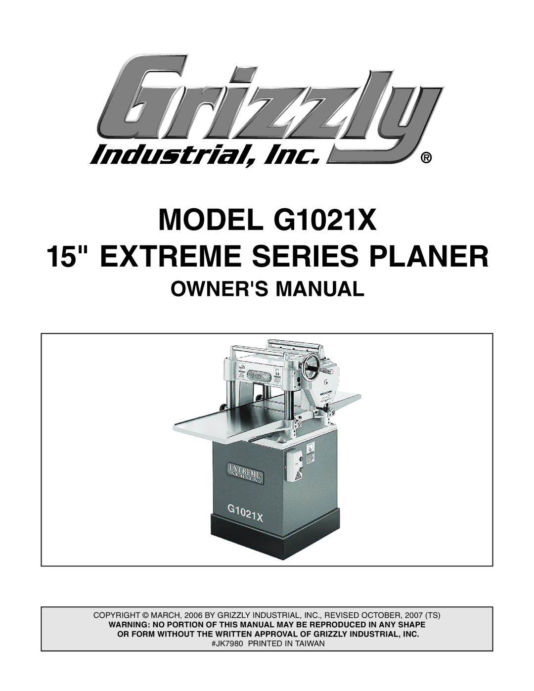 Grizzly G1021x owner manual Model G1021X Extreme Series Planer 