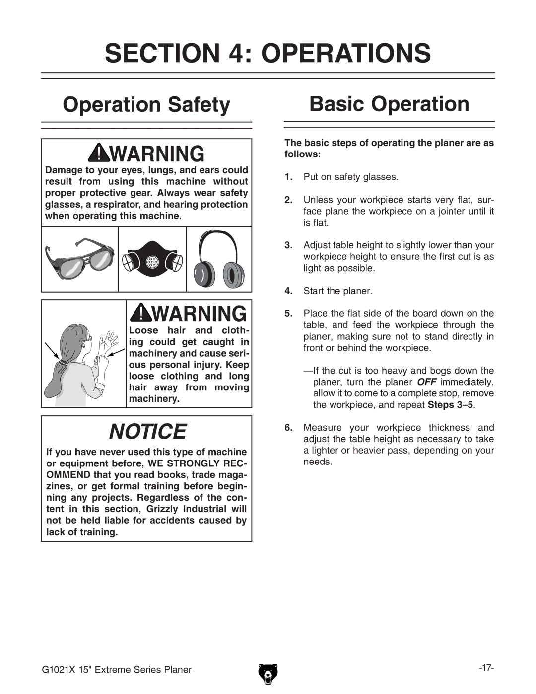 Grizzly G1021x Operations, Operation Safety Basic Operation, Basic steps of operating the planer are as follows 