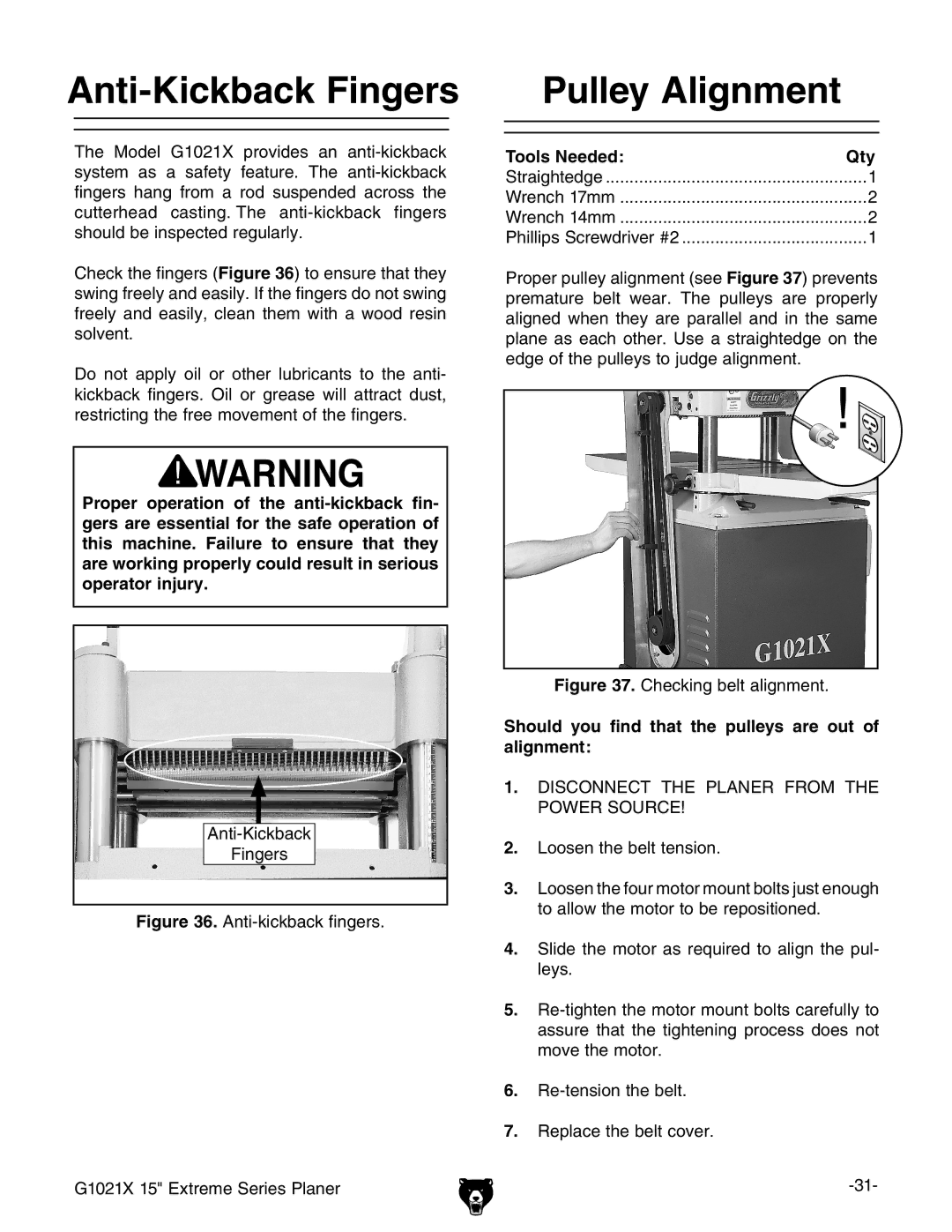 Grizzly G1021x owner manual Anti-Kickback Fingers, Pulley Alignment, Should you find that the pulleys are out of alignment 