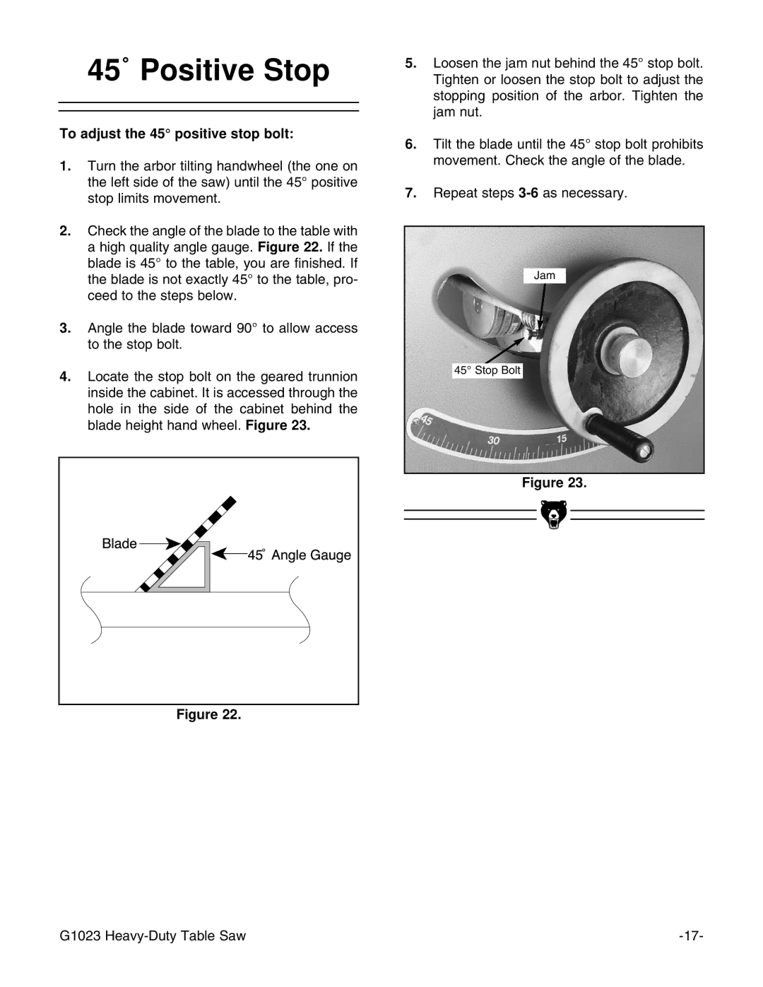 Grizzly G1023 instruction manual 45˚ Positive Stop, To adjust the 45 positive stop bolt 