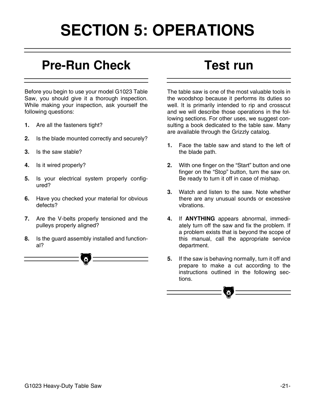 Grizzly G1023 instruction manual Operations, Pre-Run Check Test run 