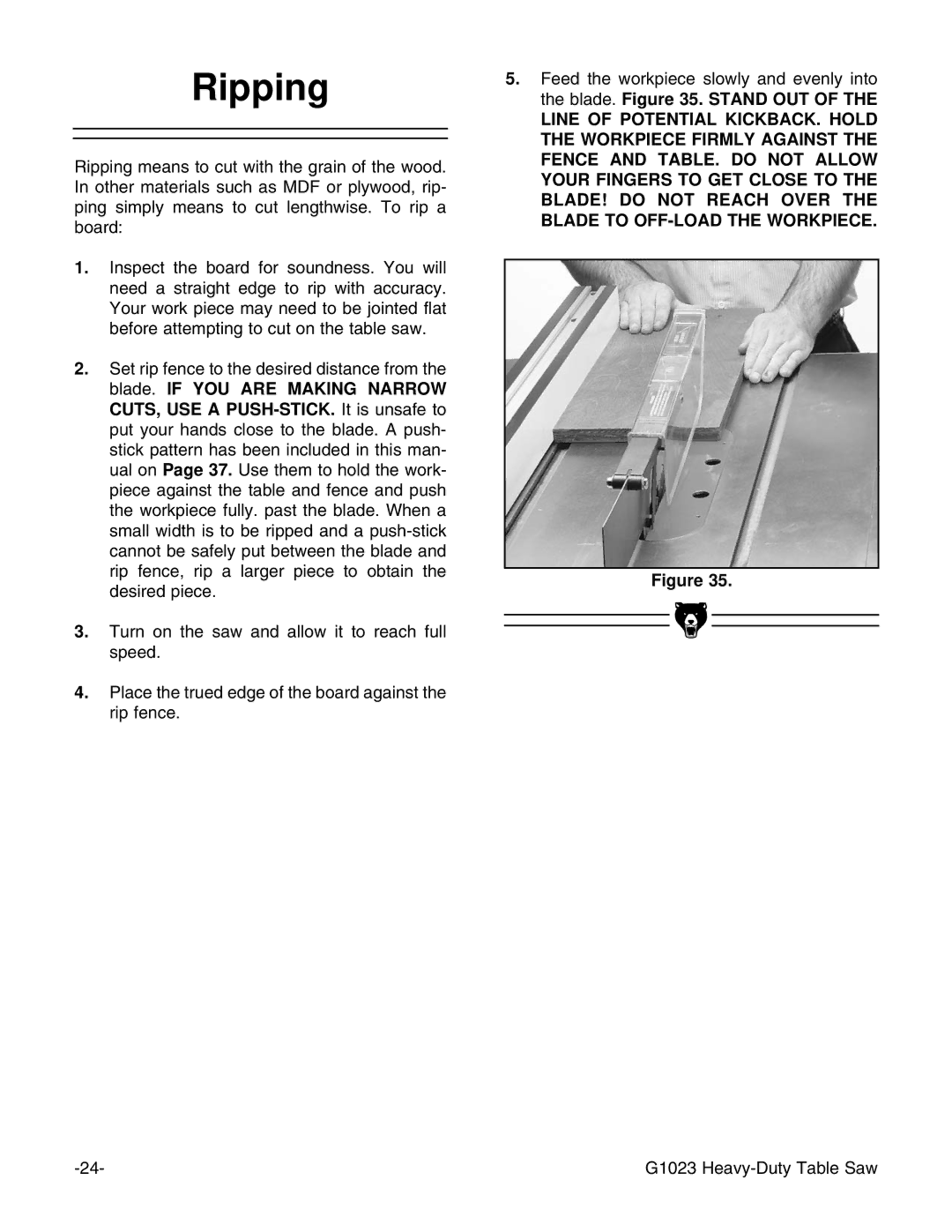 Grizzly G1023 instruction manual Ripping 