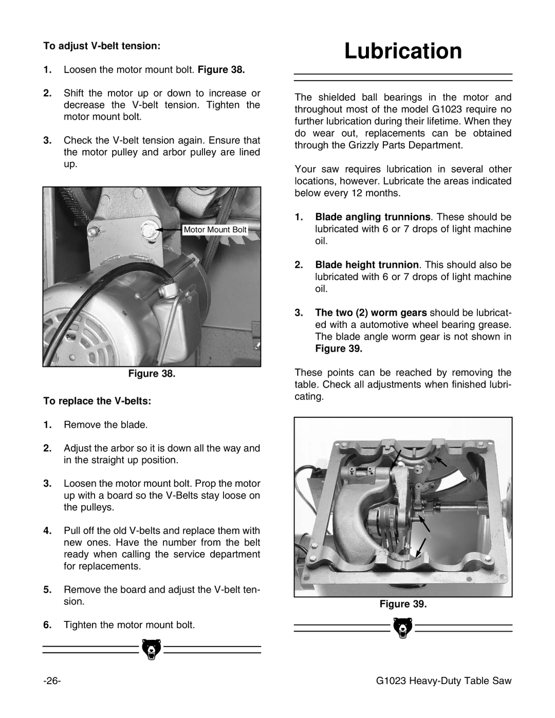 Grizzly G1023 instruction manual Lubrication, To adjust V-belt tension 