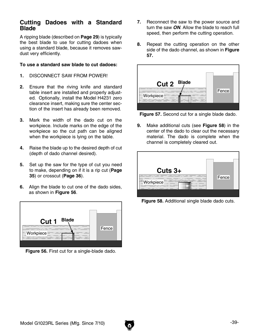 Grizzly G1023RLW Cutting Dadoes with a Standard Blade, To use a standard saw blade to cut dadoes, 9H8DCC8IH6LGDBEDLG 