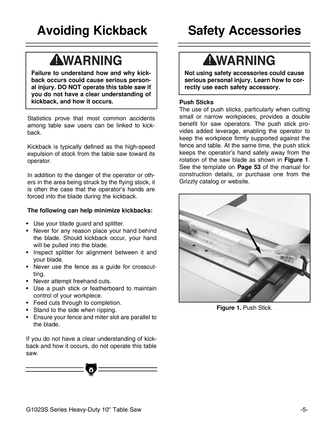 Grizzly G1023S instruction manual Avoiding Kickback Safety Accessories, Following can help minimize kickbacks 