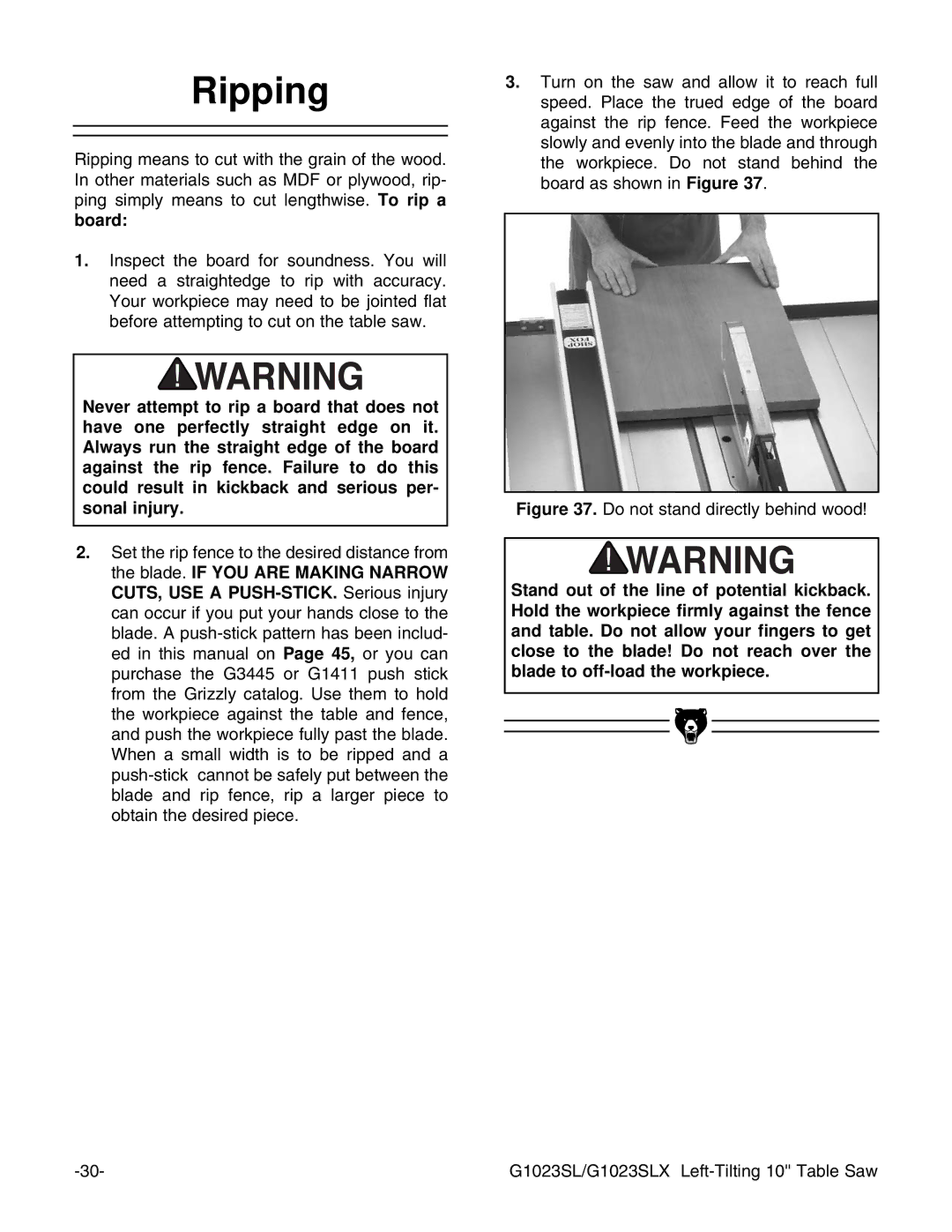 Grizzly G1023SLWX, G1023SLX instruction manual Ripping, Do not stand directly behind wood 