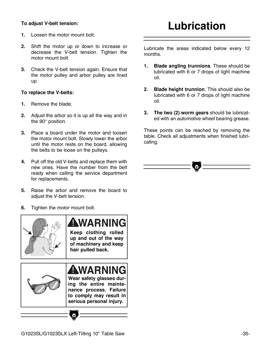 Grizzly G1023SLX, G1023SLWX instruction manual Lubrication, To adjust V-belt tension, To replace the V-belts 