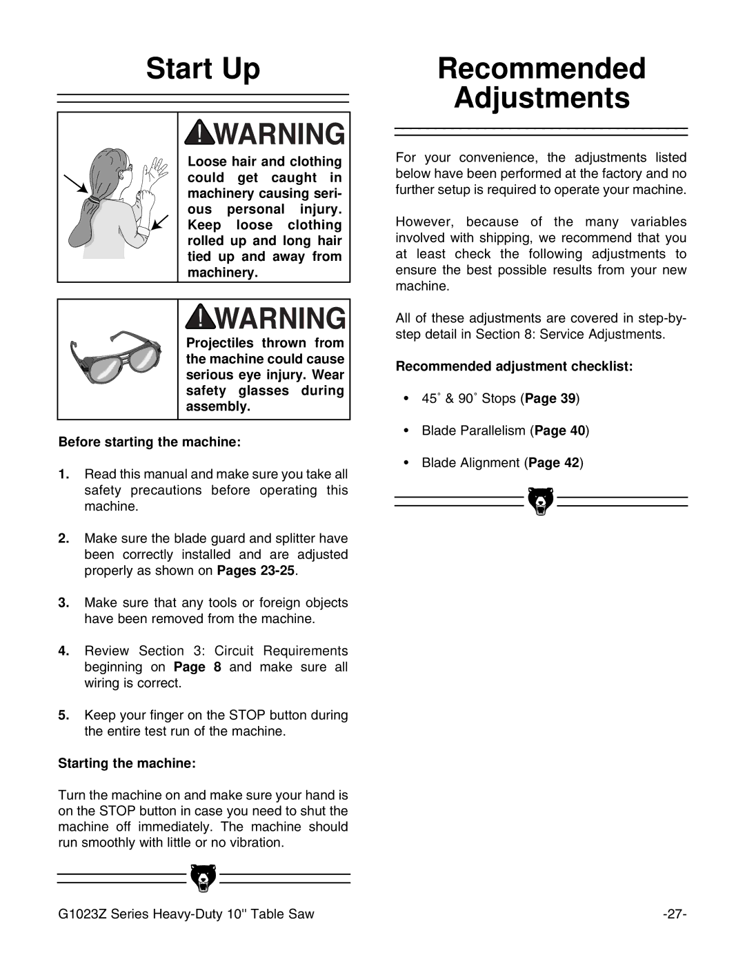 Grizzly G1023ZX3 instruction manual Start Up Recommended, Starting the machine, Recommended adjustment checklist 